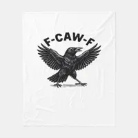 F-Caw-F Bird Lover’s Humorous Pun Stickers Essenti Fleece Blanket