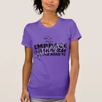 Embrace Your Uniqueness - Success Motivation T-Shirt