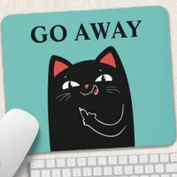 Go Away Middle Finger Black Cat Funny Mouse Pad