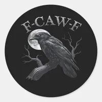 Crow F-Caw-F Funny Bird Moon Retro Classic Classic Round Sticker