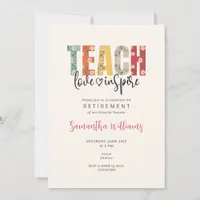 Teach Love Inspire Teacher Appreciation Retirement Invitation