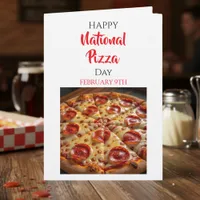 Happy National Pizza Day | February 9th Card