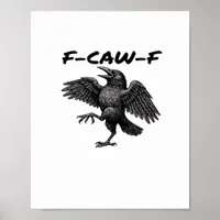 F-Caw-F Essential Vintage Graphic Poster