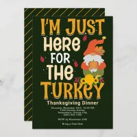 Gnome Here For Turkey Thanksgiving Dinner Invite