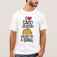 Official Taco Thursday funny food slogan T-Shirt