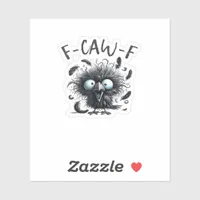 F-Caw-F Classic Retro Style Sticker