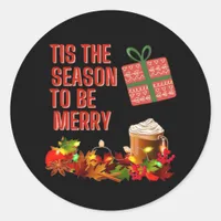 Tis The Season To Merry Aesthetic Unique Classic Round Sticker