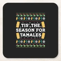 Tis Season For Tamales Funny Mexican Christmas Square Paper Coaster