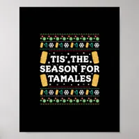 Tis Season For Tamales Funny Mexican Christmas Poster