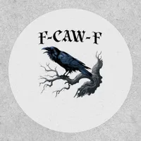 F-Caw-F Funny Bird Crow Patch