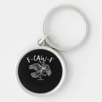 F-Caw-F Trendy Casual Keychain