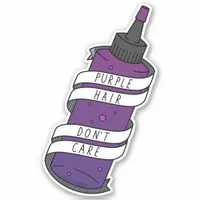 Purple Hair Don't Care Cute Cartoon Dye Bottle Sticker