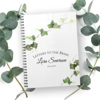 Green Ivy Vine Watercolor Letters to the Bride Notebook