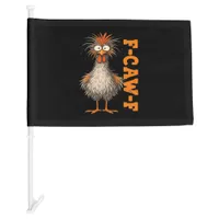 F-Caw-F-Chicken Eagerlys Colorful Funny Rooster Me Car Flag