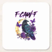 F-Caw-F Funny Raven Crow Spooky Season Halloween C Square Paper Coaster