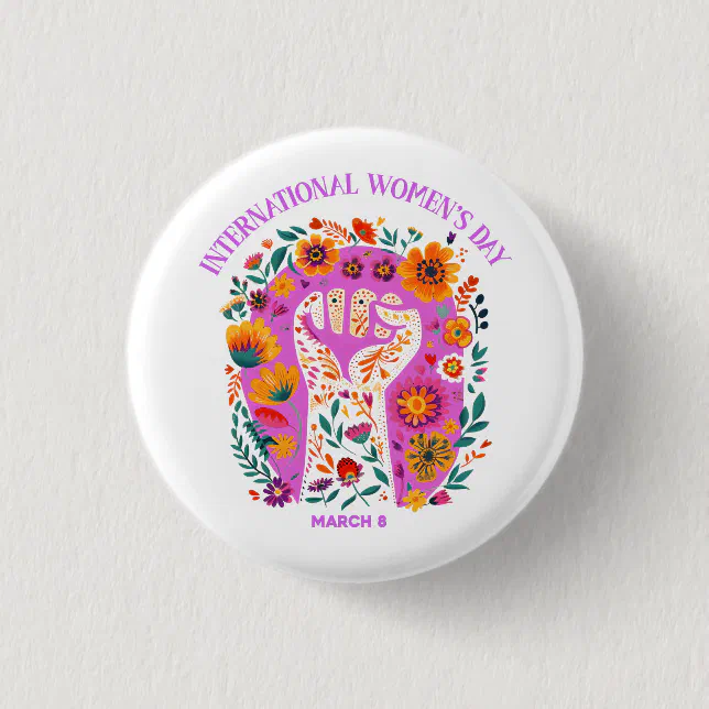 Powerful Floral Fist International Women's Day Button