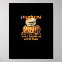 Trumpkin Make Halloween Great Again – Spooky Autum Poster