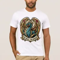 She wants the Dragon Stain Glass Design T-Shirt