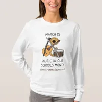 March is Music in our Schools Month  T-Shirt