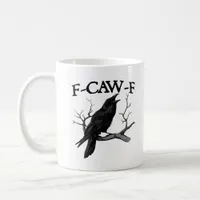 F-Caw-F Classic Vintage Graphic Coffee Mug