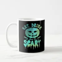 Eat Drink And Be Scary Halloween Vintage Classic Coffee Mug