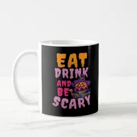 Halloween Pumpkin Eat Drink Be Scary Coffee Mug