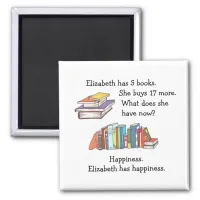 Books = Happiness, Love to Read Magnet