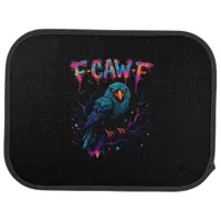 F-Caw-F Funny Bird Moon Crow Raven Caw Pun Joke Fu Car Floor Mat