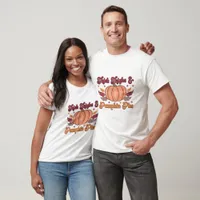 Thick Thighs & Pumpkin Pies - Thanksgiving  T-Shirt