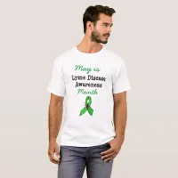 May is Lyme Disease Awareness Month Tick  Shirt