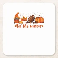 Tis The Season Fall Gnome Football Design Square Paper Coaster