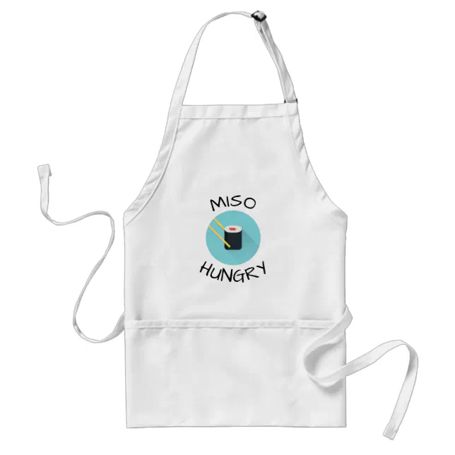 Funny Pun / Wordplay Miso Hungry Adult Apron