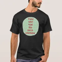 The Colorblind test T-Shirt