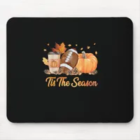 Tis The Season Football Fall Season Football Pumpk Mouse Pad