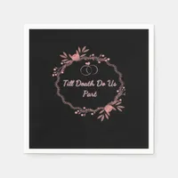 Till Death Do Us Part – Ghostly Wedding Napkins