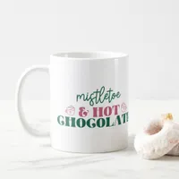 Mistletoe & Hot Chocolate - Christmas Coffee Mug