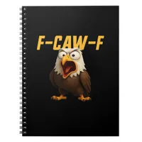 F-Caw-F Funny F-Caw-F Gear Creative Style Notebook