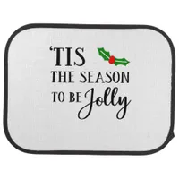 Tis The Season To Be Christmas Mistletoe Car Floor Mat
