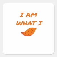I'm What I Yam Classic Square Sticker