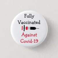 Fully Vaccinated Against Covid-19  Button