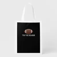 Tis The Season Football Season Funny Grocery Bag