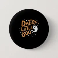 Daddy’s Little Boo, Happy Halloween Button