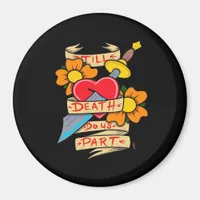 Till Death Do Us Part Vintage Tattoo Classic Magnet