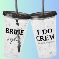 I Do Crew Bachelorette Party Brides Name Acrylic Tumbler