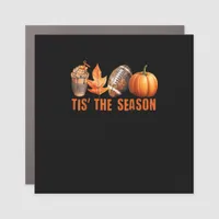 Tis The Season Pumpkin Leaf Latte Fall Thanksgivin Car Magnet