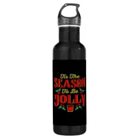 Christmas Tis The Season  Stainless Steel Water Bottle