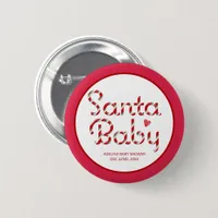 Santa Baby Christmas Baby Shower Party Button
