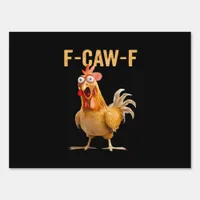 Gothic Funny Humor Crow F Caw F Style Sign