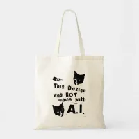 Epic Anti Artificial Intelligence Humor Design Tote Bag