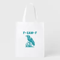 F-Caw-F Funny Raven Gothic Crow Retro Classic Grocery Bag